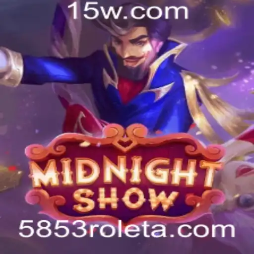 MidnightShow: Descubra o Fascinante Mundo do Novo Jogo de Estratégia combinado com 5853bet